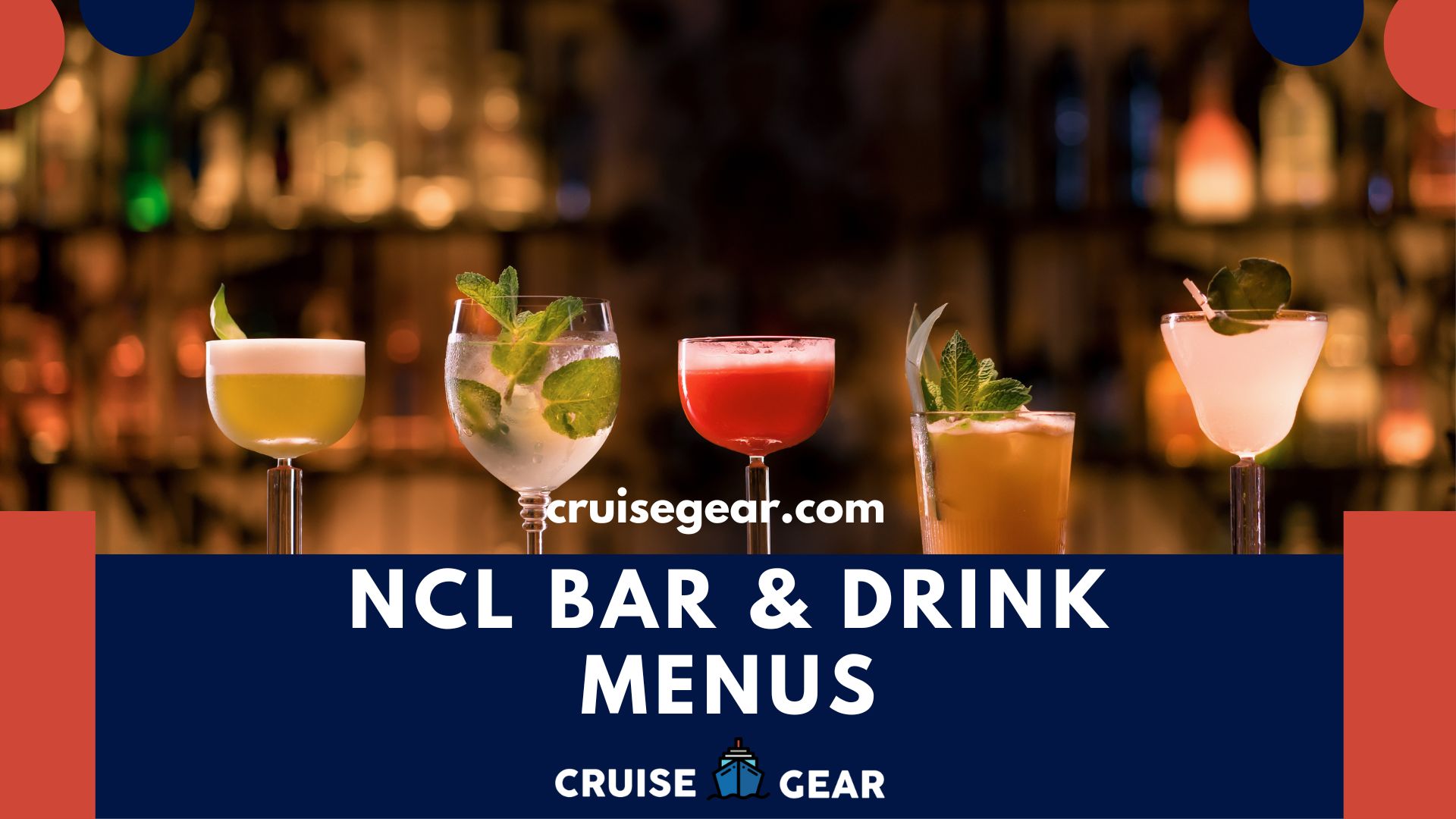 NCL Drink Prices & Bar Menus 2024 Cruise Gear